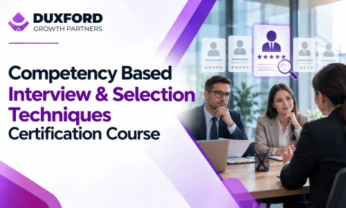 Competency Based Interview & Selection Techniques Certification Course