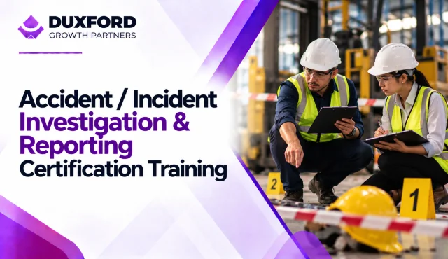 Accident / Incident Investigation & Reporting Certification Training in Jeddah