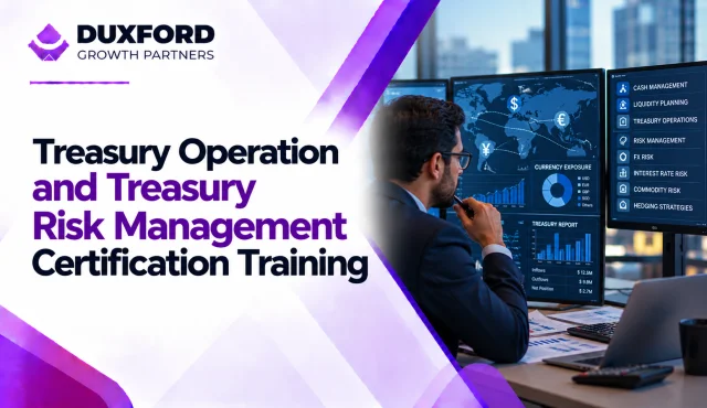 Treasury Operation and Treasury Risk Management Certification Training in Johannesburg
