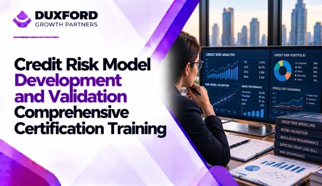 Credit Risk Model Development and Validation Comprehensive Certification Training in Dubai