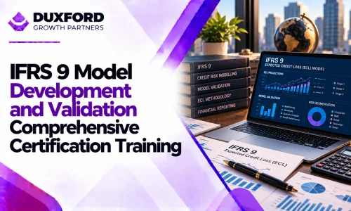 IFRS 9 Model Development and Validation Comprehensive Certification Training