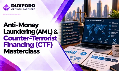 Anti-Money Laundering (AML) & Counter-Terrorist Financing (CTF) Masterclass