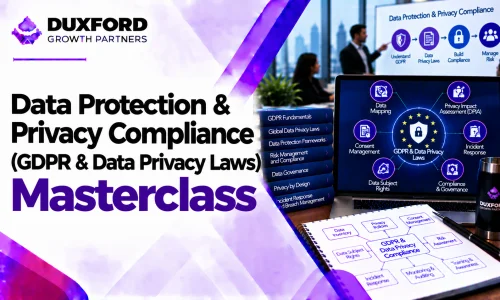 Data Protection & Privacy Compliance (GDPR & Data Privacy Laws) Masterclass
