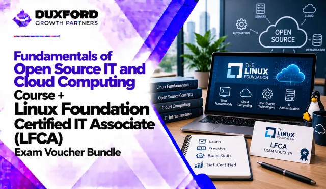 Fundamentals of Open Source IT and Cloud Computing Course + Linux Foundation Certified IT Associate (LFCA) Exam Voucher Bundle
