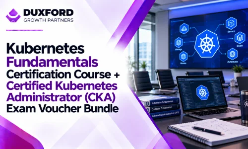 Kubernetes Fundamentals Certification Course + Certified Kubernetes Administrator (CKA) Exam Voucher Bundle