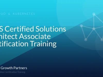 AWS Certified Solutions Architect Associate Certification Training