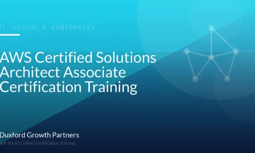 AWS Certified Solutions Architect Associate Certification Training