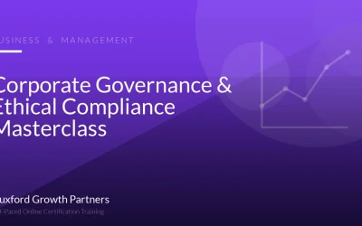 Corporate Governance & Ethical Compliance Masterclass