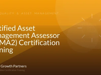 Certified Asset Management Assessor (CAMA2) Certification Training