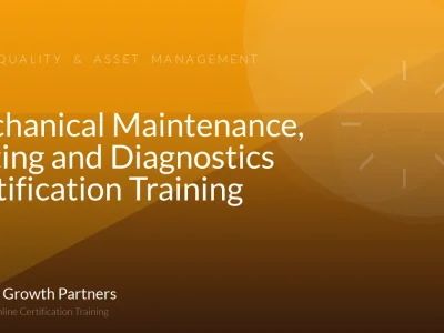 Mechanical Maintenance, Testing and Diagnostics Certification Training