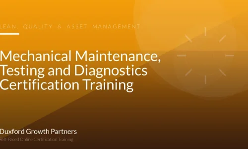 Mechanical Maintenance, Testing and Diagnostics Certification Training