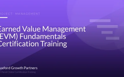 Earned Value Management (EVM) Fundamentals Certification Training