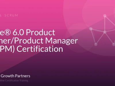 SAFe® 6.0 Product Owner/Product Manager (POPM) Certification
