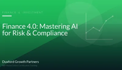 Finance 4.0: Mastering AI for Risk & Compliance