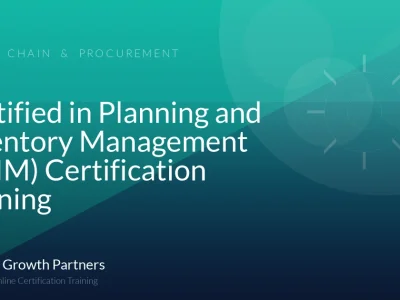 Certified in Planning and Inventory Management (CPIM) Certification Training
