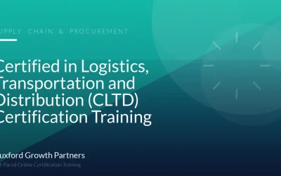Certified in Logistics, Transportation and Distribution (CLTD) Certification Training