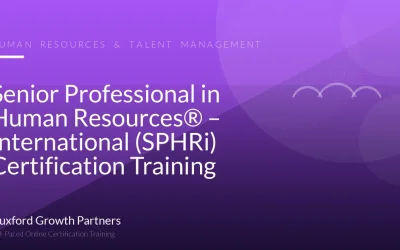 Senior Professional in Human Resources® – International (SPHRi) Certification Training