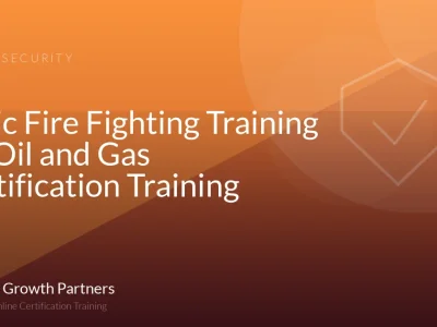 Basic Fire Fighting Training for Oil and Gas Certification Training