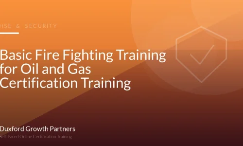 Basic Fire Fighting Training for Oil and Gas Certification Training