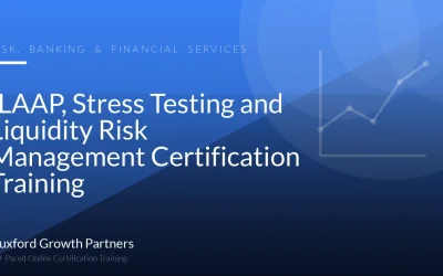 ILAAP, Stress Testing and Liquidity Risk Management Certification Training