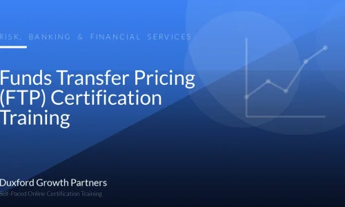 Funds Transfer Pricing (FTP) Certification Training
