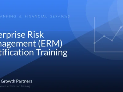 Enterprise Risk Management (ERM) Certification Training