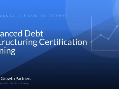 Advanced Debt Restructuring Certification Training