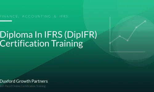 Diploma In IFRS (DipIFR) Certification Training