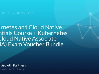 Kubernetes and Cloud Native Essentials Course + Kubernetes and Cloud Native Associate (KCNA) Exam Voucher Bundle