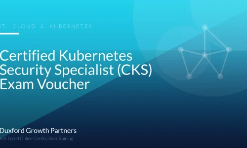 Certified Kubernetes Security Specialist (CKS) Exam Voucher
